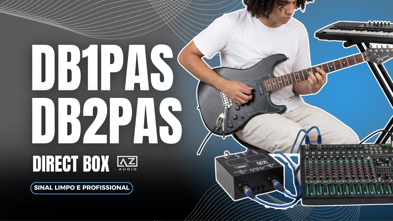 Sinal Limpo e Profissional: Review dos Direct Boxes DB1PAS e DB2PAS | AZ AUDIO