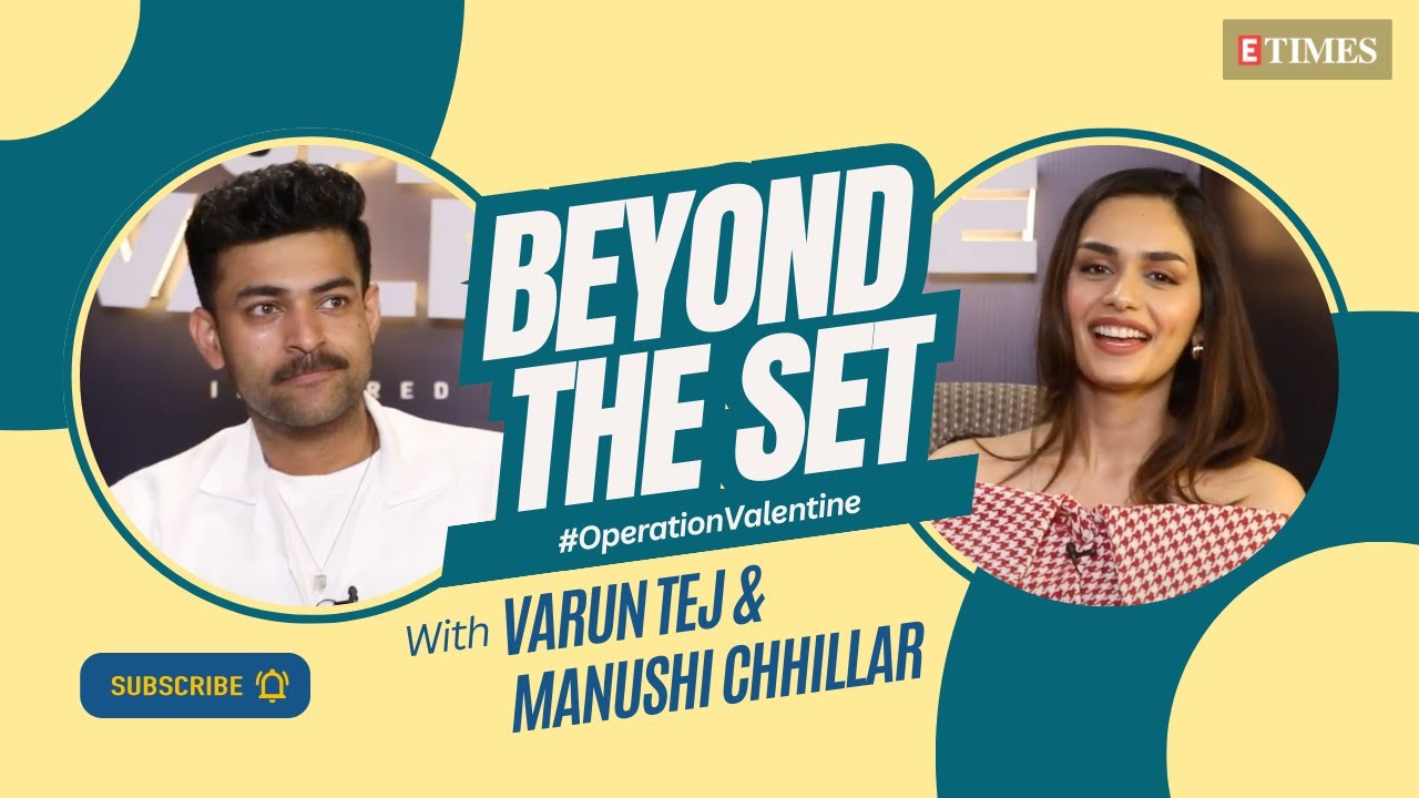 Operation Valentine: Varun Tej & Manushi Chhillar On Nepotism, Shooting In Two Languages & More