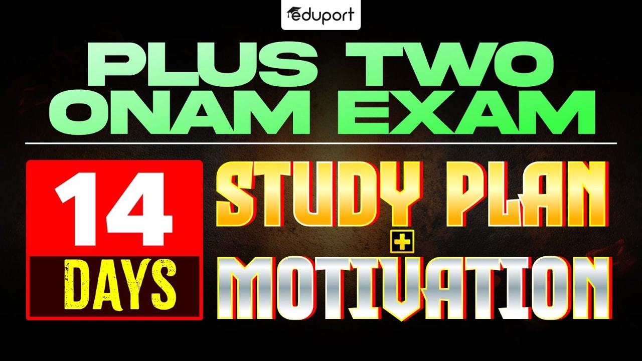 Plus Two Science Onam Exam Study Plan | Eduport Plus Two