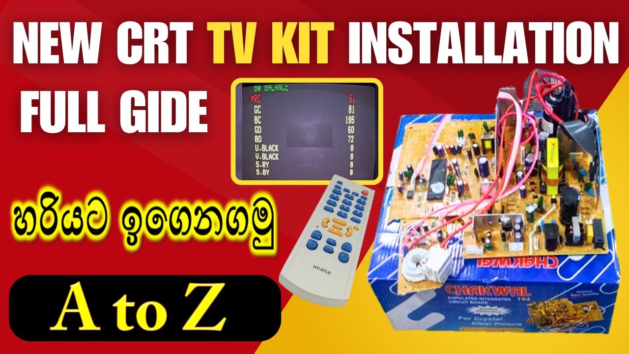 Universal CRT New Kit install |  නිතර මතුවෙන ගැටලු  හඳුනගෙන  දිගු කාලයක් පවතින විදිහට හදමු 🛠️