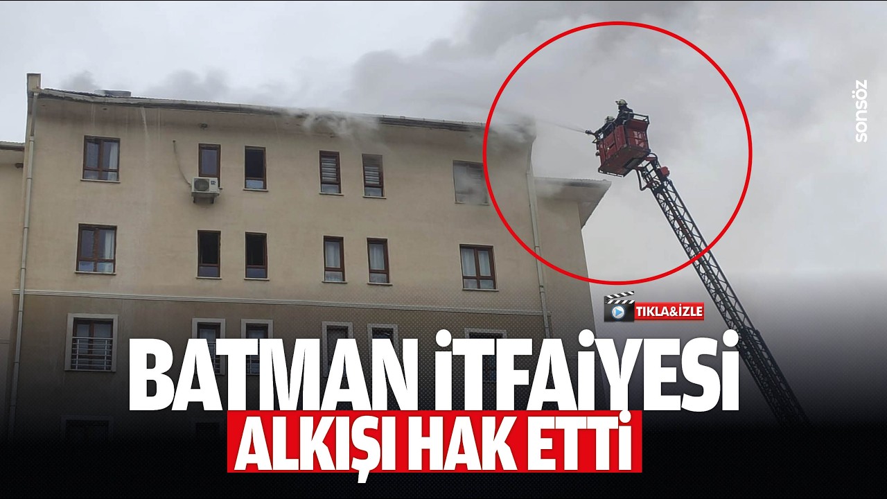 Batman İtfaiyesi alkışı hak etti