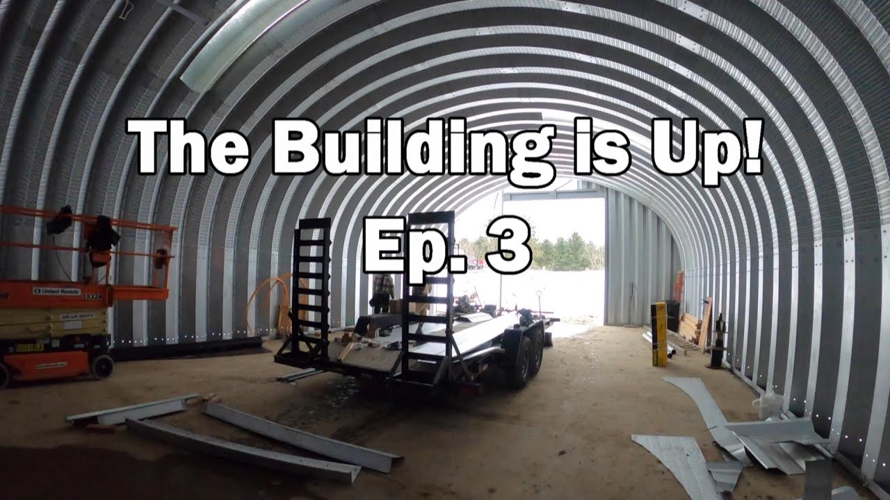 Ep. 3 30x50 Quonset Workshop Build!