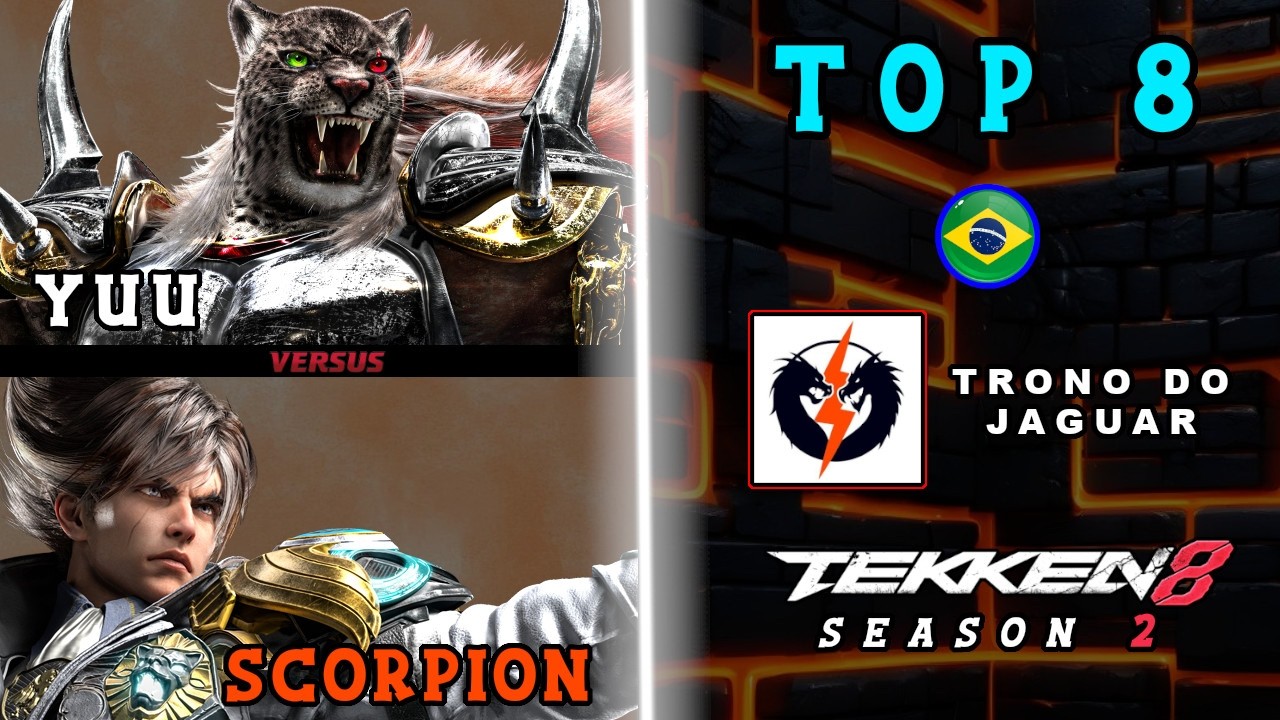 TEKKEN 8 Season 2 | Yuu vs DMS- Scorpion | Top 8 - Trono do Jaguar Kombat Zone