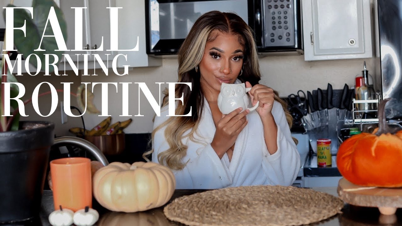 My Fall Morning Routines 2021
