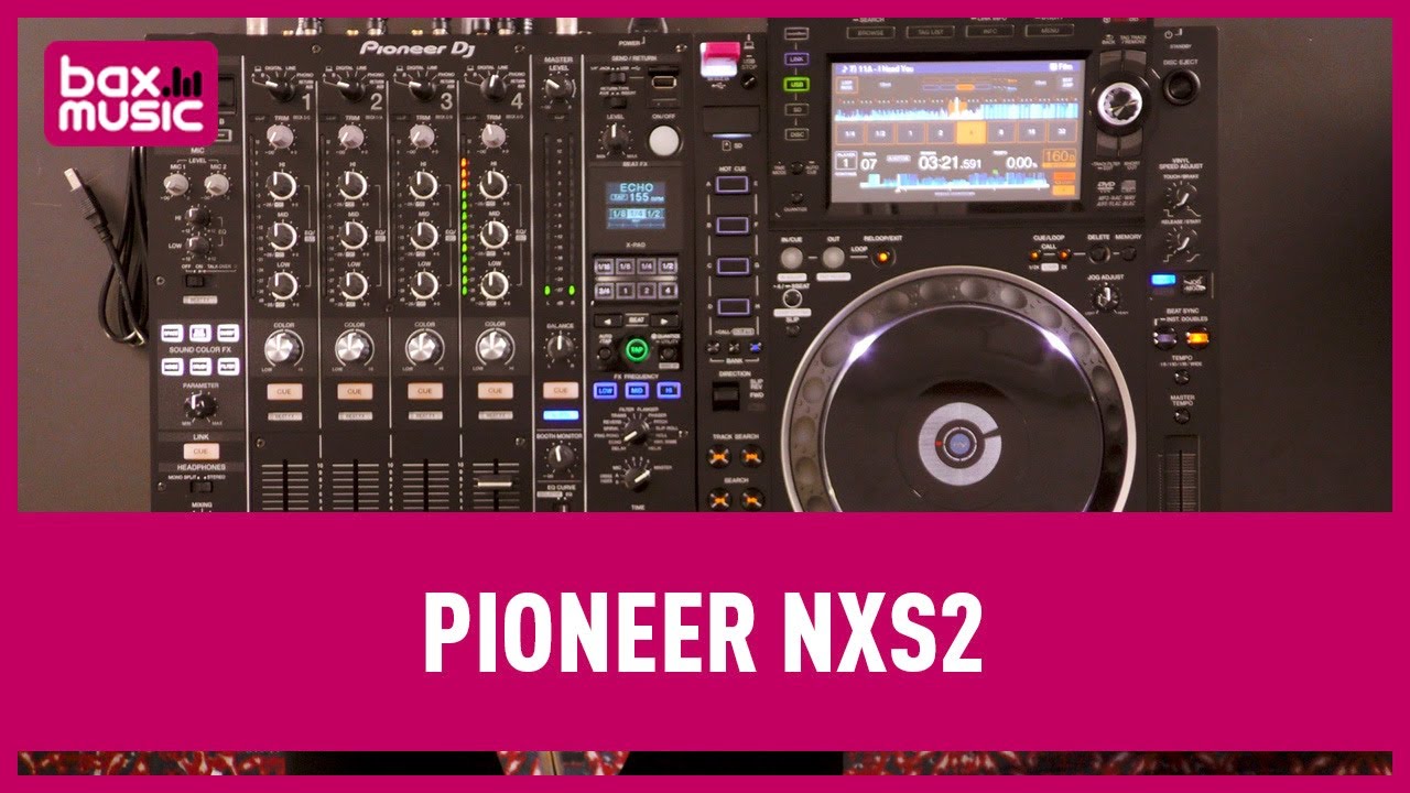 Pioneer CDJ-2000NXS2 & DJM-900NXS2 Review | Bax Music