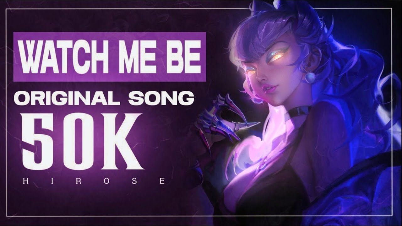 Hirose - Watch me Be (Original Song)