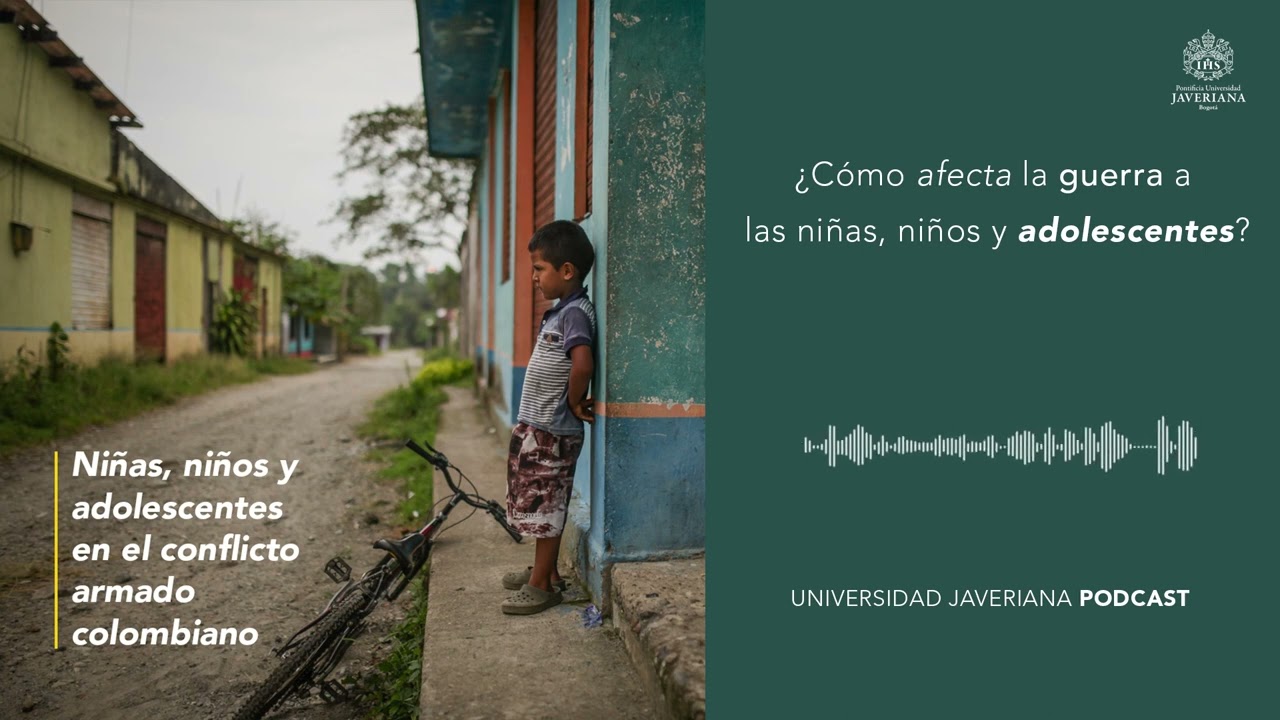 Niños, niñas y adolescentes en el conflicto armado