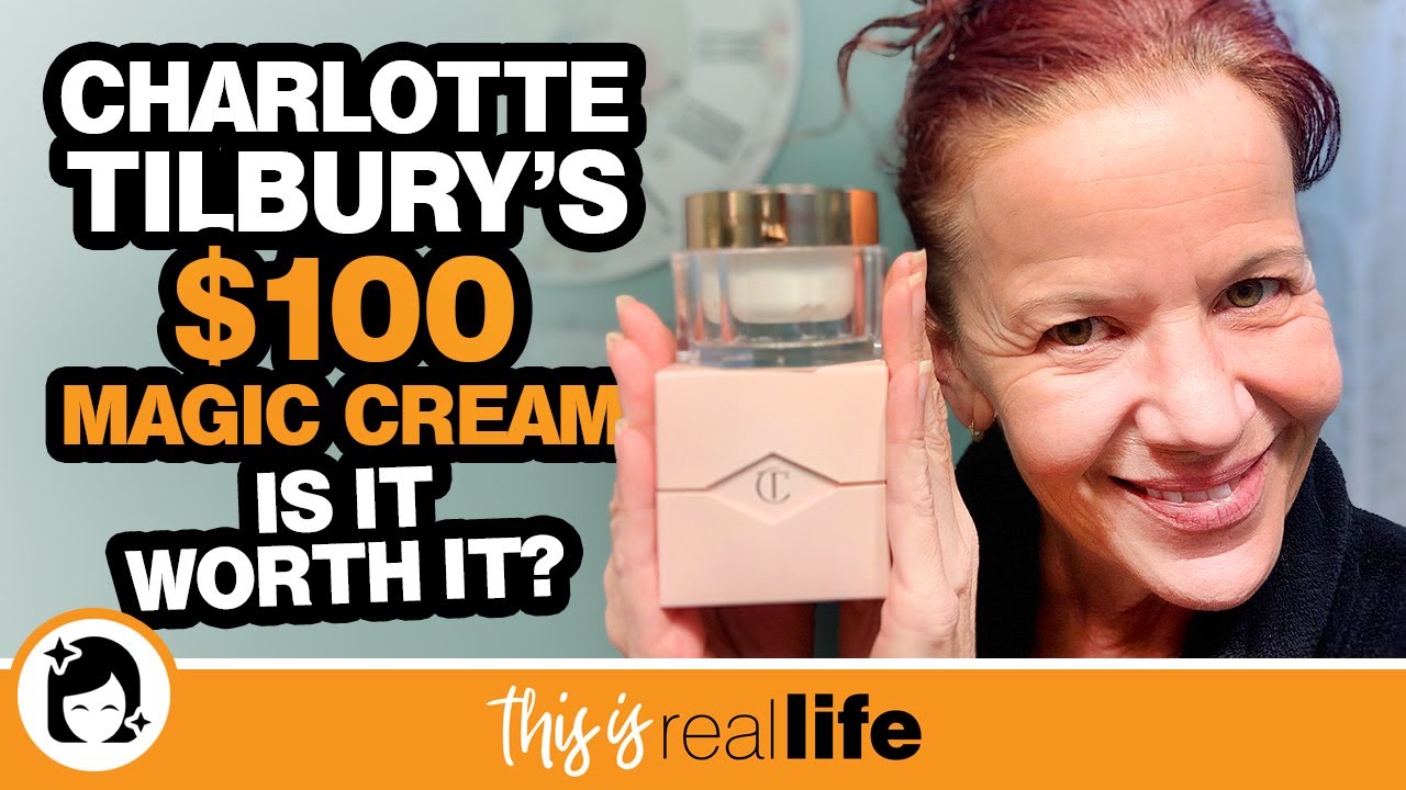 Charlotte Tilbury's Magic Cream: Is It Worth It? - THIS IS REAL LIFE