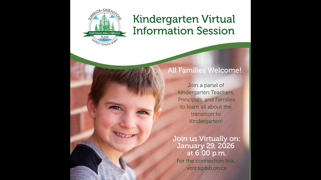 Superior-Greenstone District School Board Kindergarten Information Session