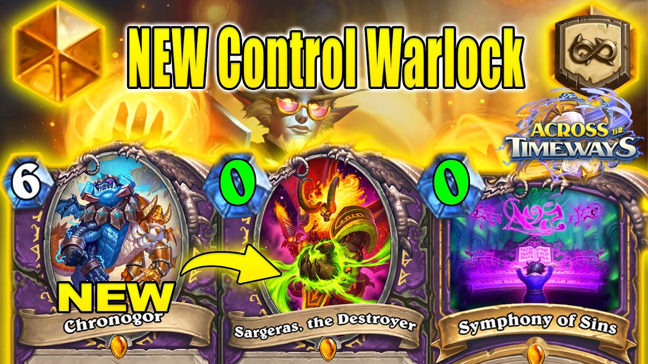 I Made A NEW Control Warlock Deck After Nerfs Patch At New Exp Across the Timeways | Hearthstone