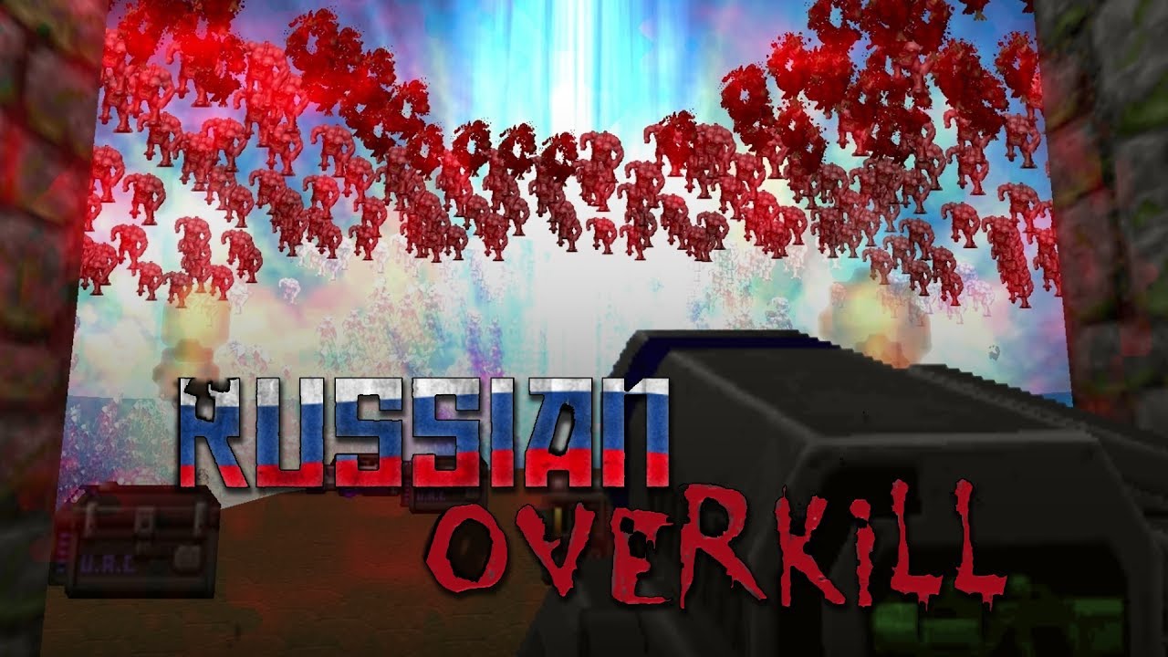 DOOM: The Russian Overkill - Самый Безумный Мод!