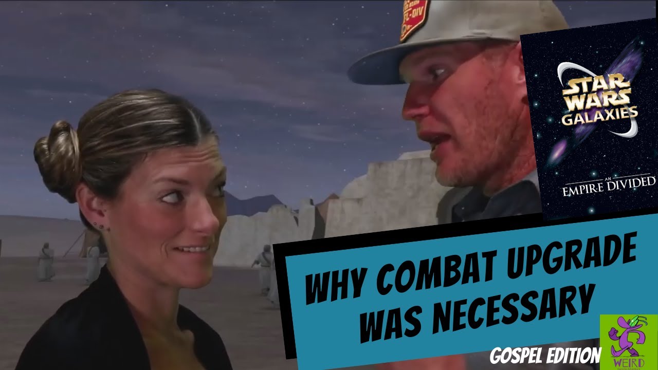 Star Wars Galaxies | Unpopular Opinion: Combat Upgrade....