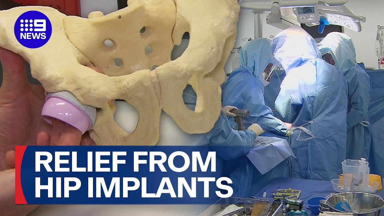 Relief from hip implants can last 30 years, says new research | 9 News Australia