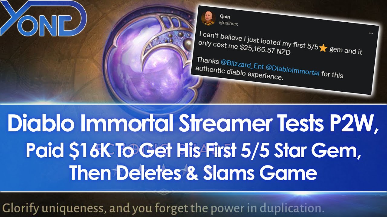 Diablo Immortal Streamer Tests P2W, Paid $16,000 For First 5/5 Star Legendary Gem, Deletes Game