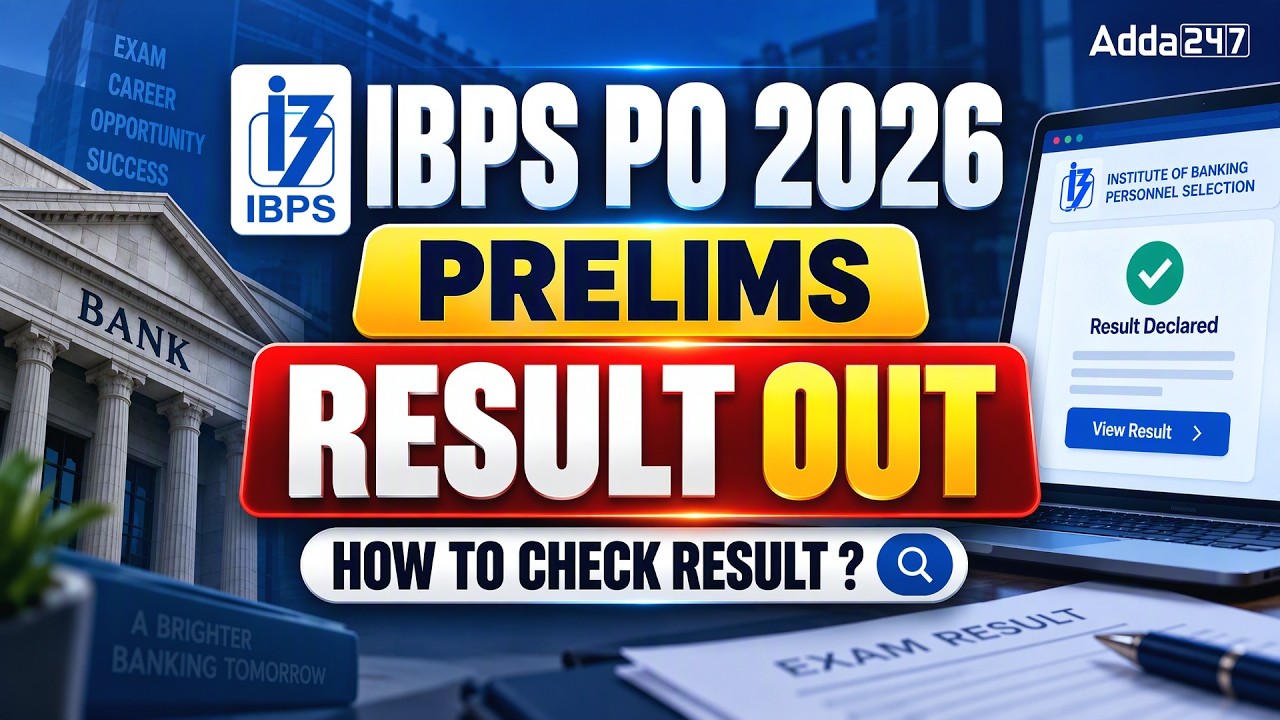 IBPS PO Prelims Result 2026 | IBPS PO Result 2026 | How to Check Result Online?