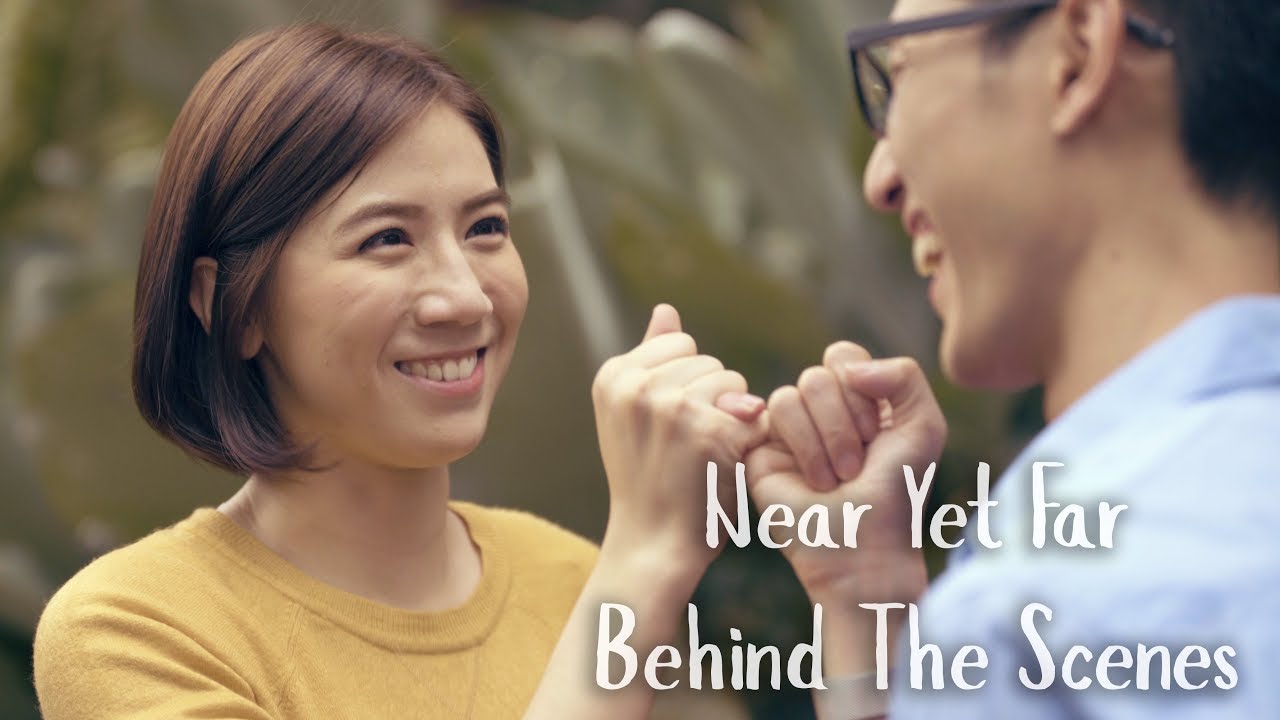 Near Yet Far - Behind The Scenes