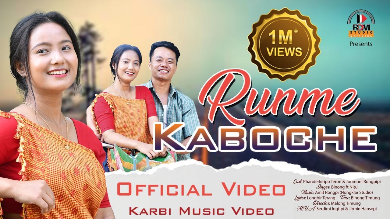 RUNME KABOCHE || OFFICIAL VIDEO || PHANDERKIRIPO TERON & JONMONI RONGPIPI