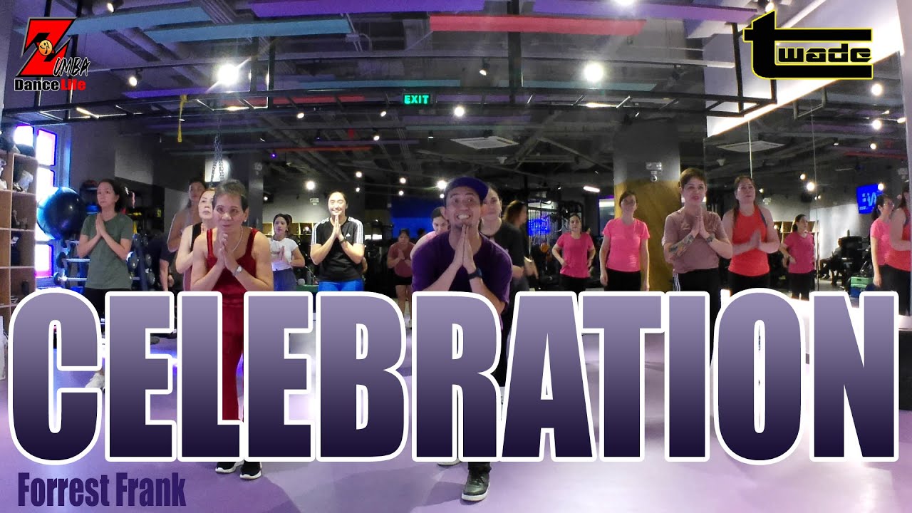 CELEBRATION - Форрест Фрэнк | Поп | Зумба | танцевальная тренировка | танцевальный фитнес | Трене...