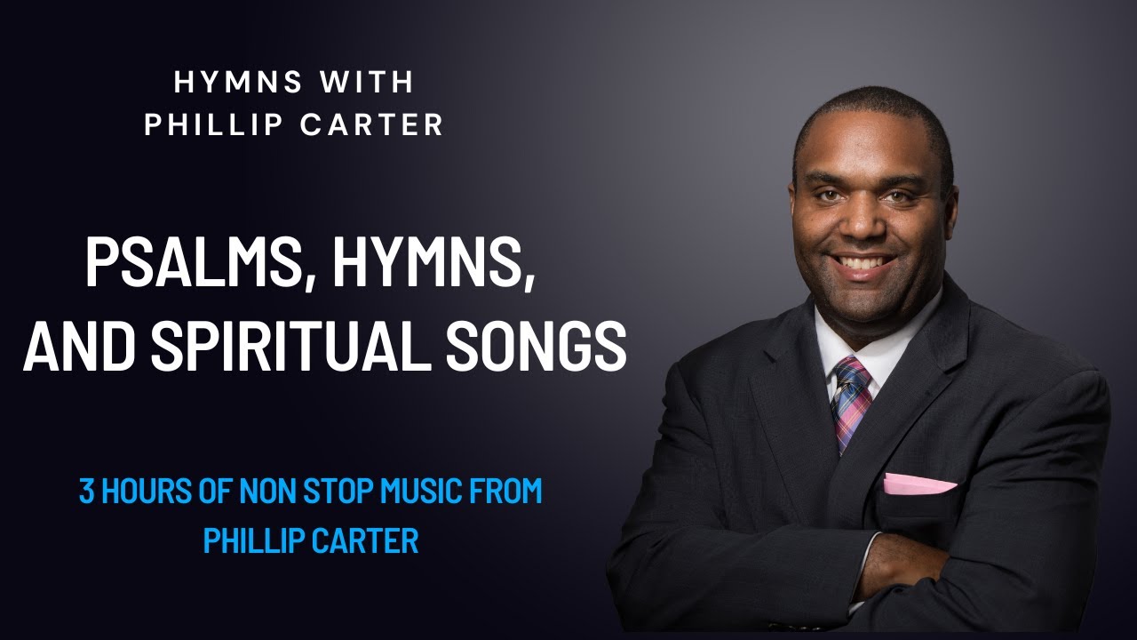 HWPC Psalms, Hymns, and Spiritual Songs (3 Hours of Soothing Gospel Music and Hymns)