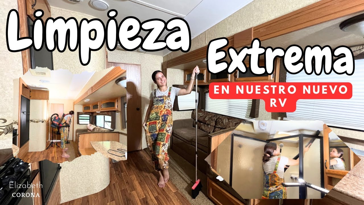 RV Nuevo, Limpieza Profunda y Desinfección Total 🧼| Elizabeth Corona