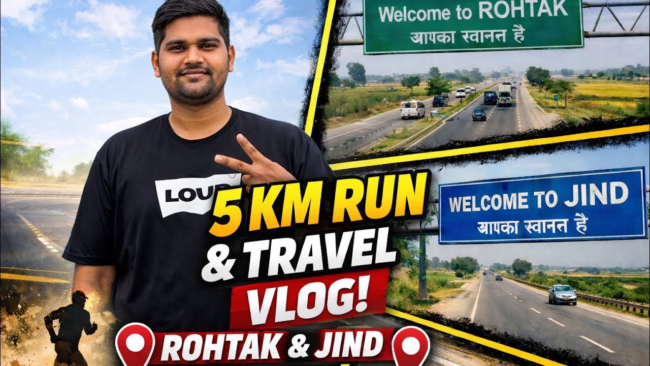 Apna 2nd vlog || Rohtak .. Jind .. Running’s#30 Days challenge 