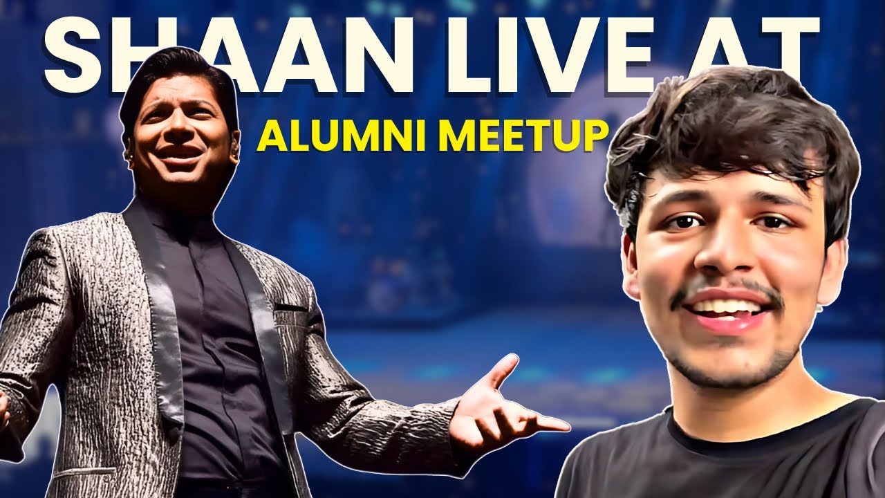 IIT ka Alumni Meet ft. Shaan