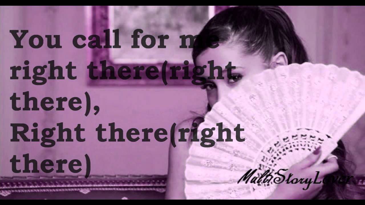 Ariana Grande - Right There - Lyrics (Pitched Voice)