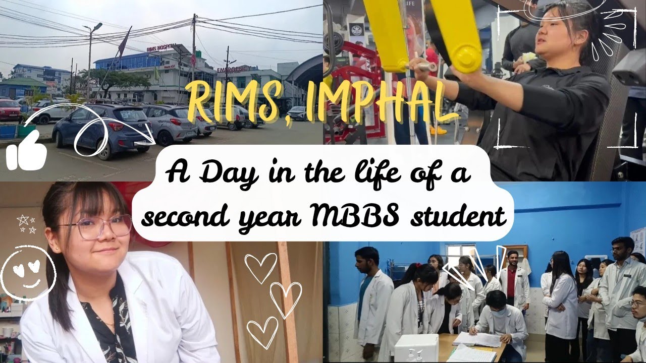A day in the life of a second year MBBS Student | RIMS, IMPHAL