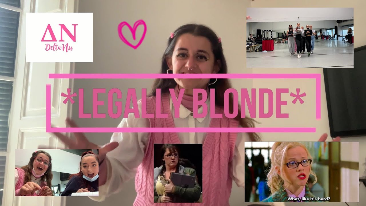 the harvard vlogiations - first week of legally blonde