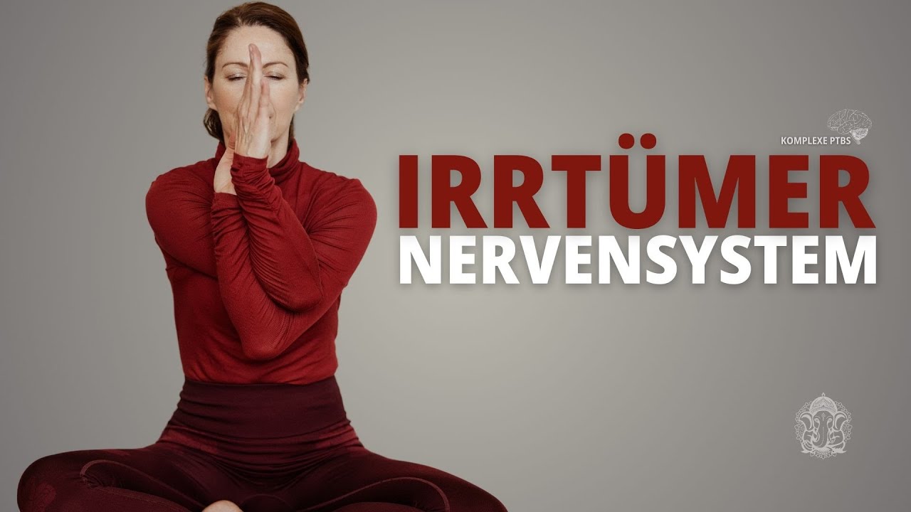 10 fatale IRRTÜMER bei NERVENSYSTEM 🧠 Regulation, Selbstregulation und Trauma
