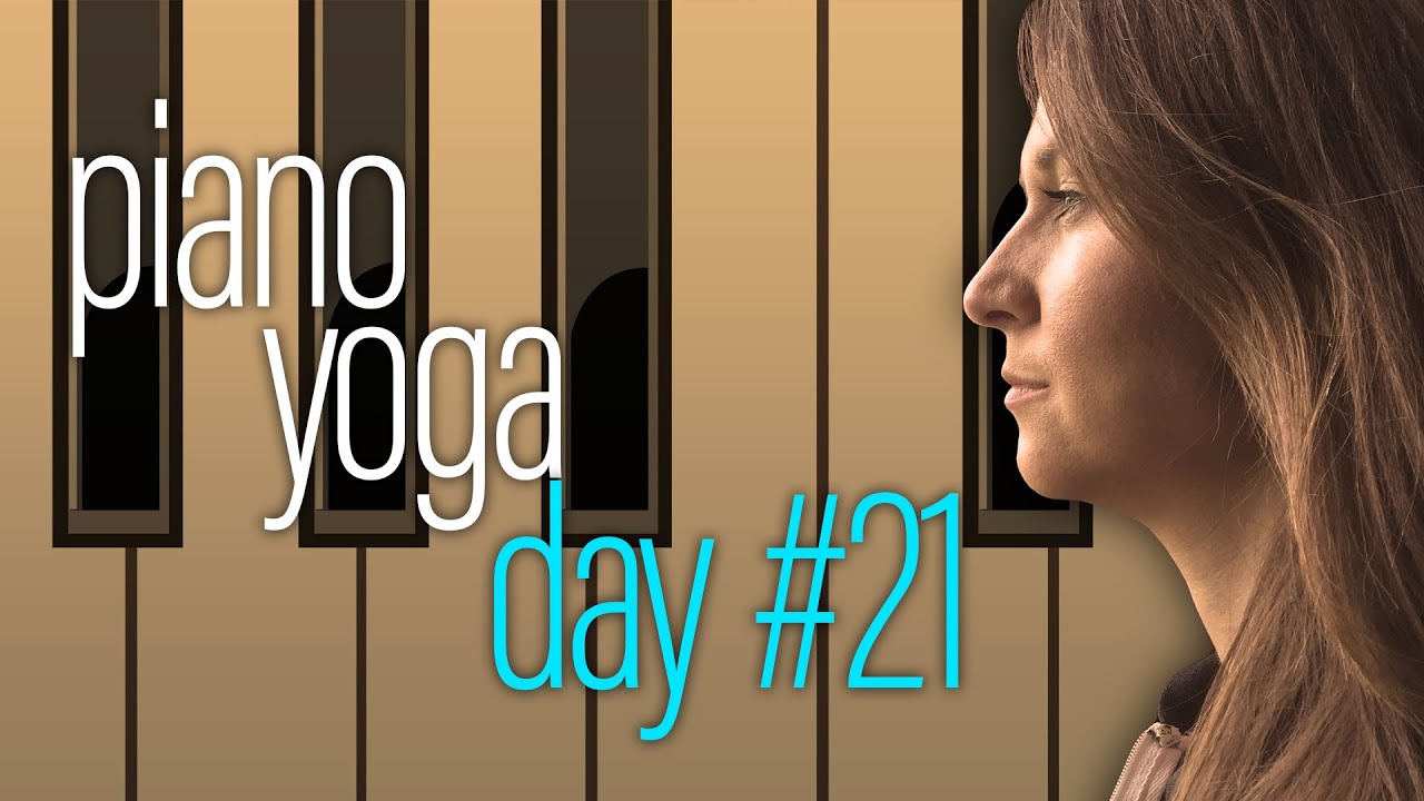 Piano Yoga With Aimee - Day 21 - Major 7 Arpeggios | Hand Over Hand