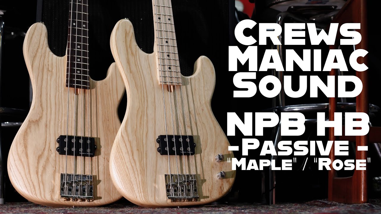 Crews Maniac Sound NPB HB Passive  