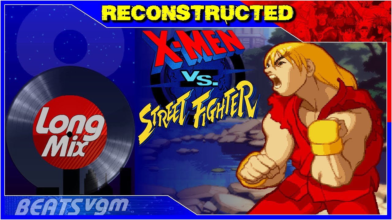 X-Men vs Street Fighter - Ken's Theme [Reconstructed Long Mix by 8-BeatsVGM]
