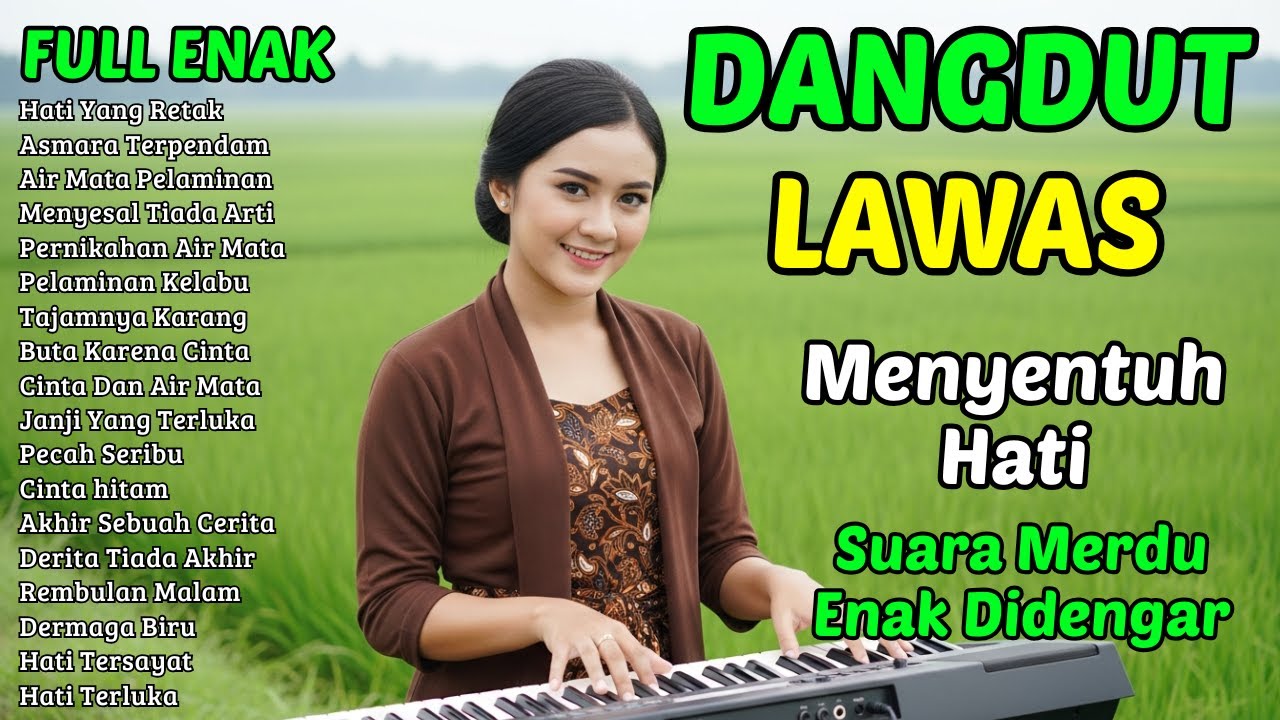 FULL ALBUM DANGDUT NOSTALGIA SYAHDU -  DANGDUT LAWAS 80 90an KENDANGYA PAS SUARA MERDU