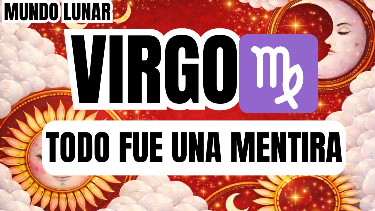 VIRGO♍¡TE HAN MENTIDO! 👀👇 LA VERDAD DOLOROSA QUE SALE A LA LUZ HOY 🕯️