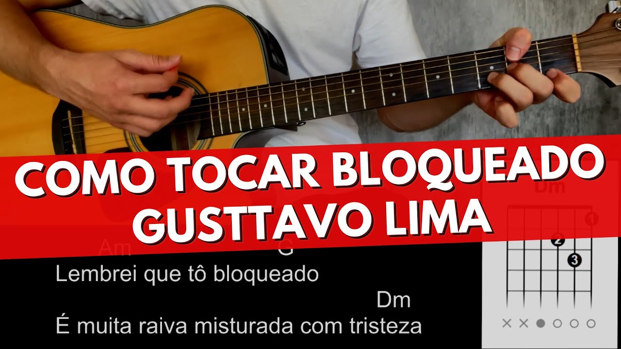 Como Tocar BLOQUEADO - Gusttavo Lima Simplificada