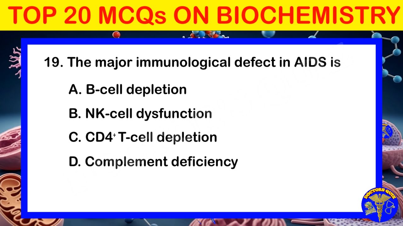 20 Important MCQs from IMMUNOLOGY Chapter of BIOCHEMISTRY | Biochemistry MCQs Quiz