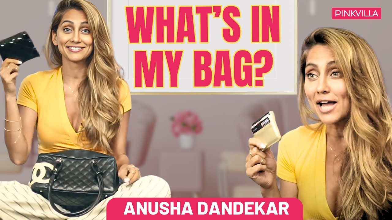Anusha Dandekar's Bag Essentials | What's Inside Her Bag? | Fashion | Bollywood | Pinkvilla