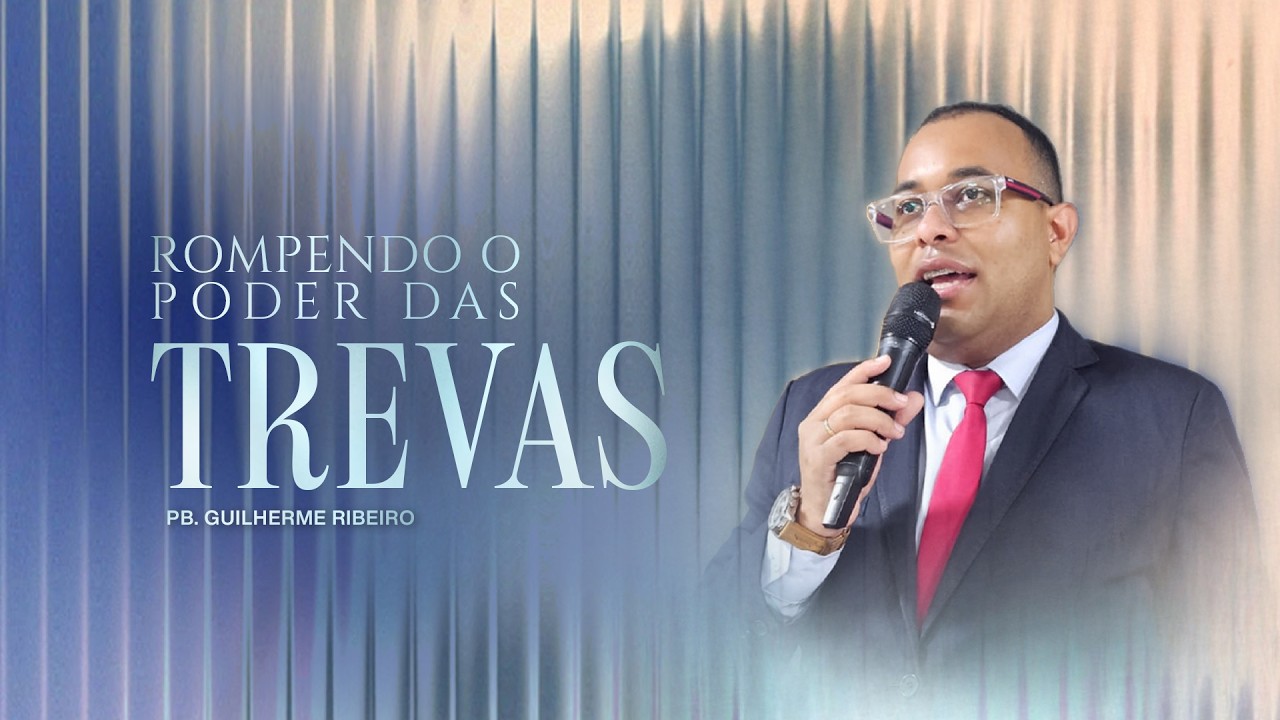 Pb. Guilherme Ribeiro | Rompendo o poder das trevas | IPDA AO VIVO | 08/02/2025