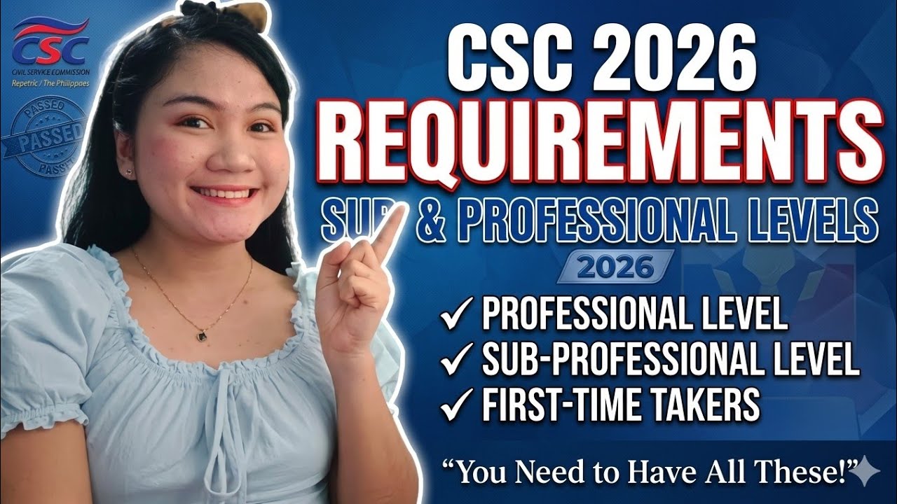 REQUIREMENTS SA PAG-APPLY SA CIVIL SERVICE COMMISSION FOR PROFESSIONAL & SUB-PROFESSIONAL LEVEL 2025