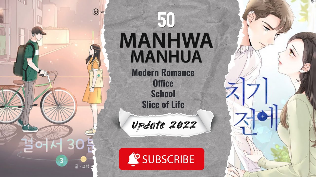 50 Manhwa Manhua Modern Romance Office/School/Slice of Life/Secretary Newest Update 2022, Must Read!