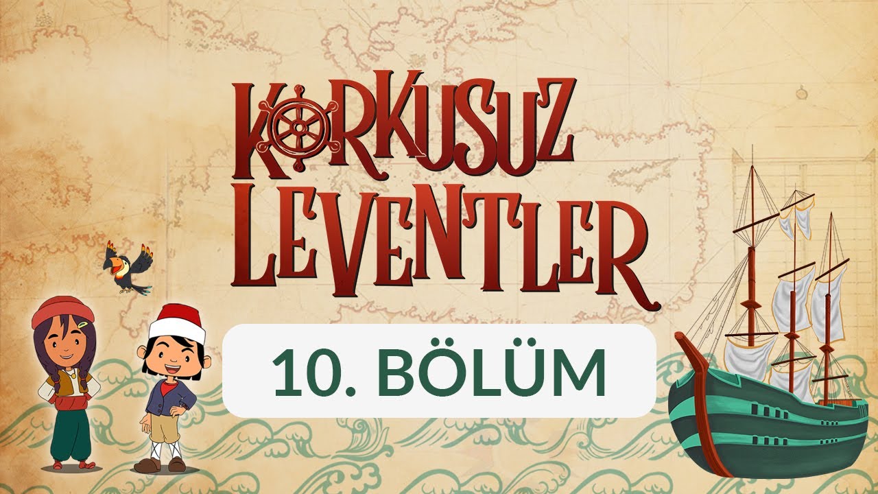 Sis -  Korkusuz Leventler 10. Bölüm