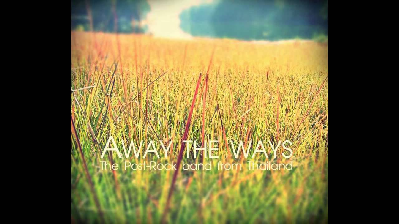 Away the Ways - 5 o'clock