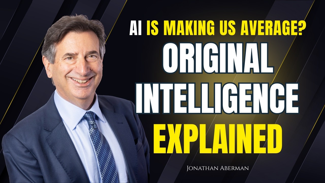 Original Intelligence in AI and Marketing: How to Stand Out in an Age of Sameness