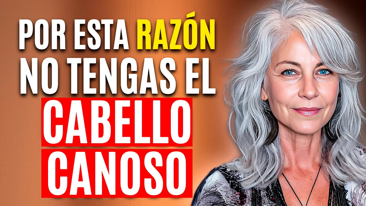 Cabello Con CANAS después de los 50? NO cometas ese ERROR