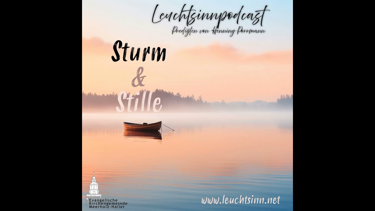 Sturm und Stille