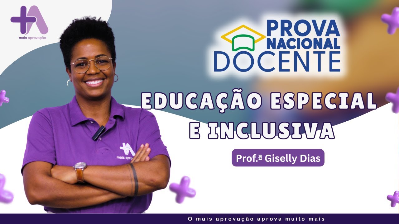 Educação Especial e Inclusiva na Prova Nacional Docente
