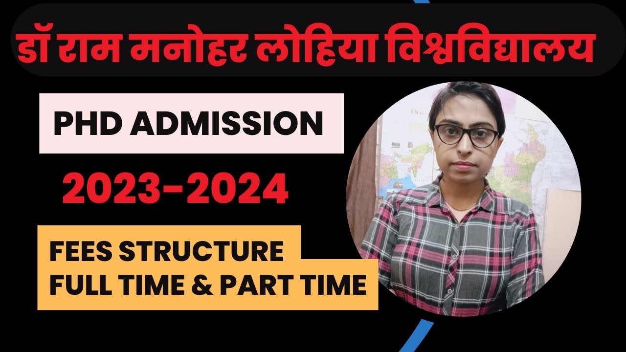 RMLAU PhD Admission | Fees Structure| Ram Manohar  Lohia University PhD 2024 | Full time & Part time