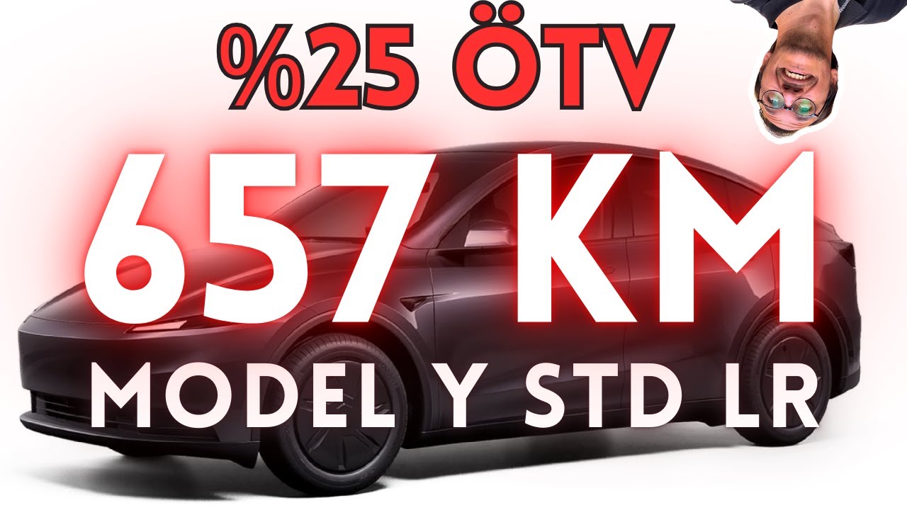 657 Km Menzilli %25 ÖTV Tesla Model Y STD LR Gelir mi ?