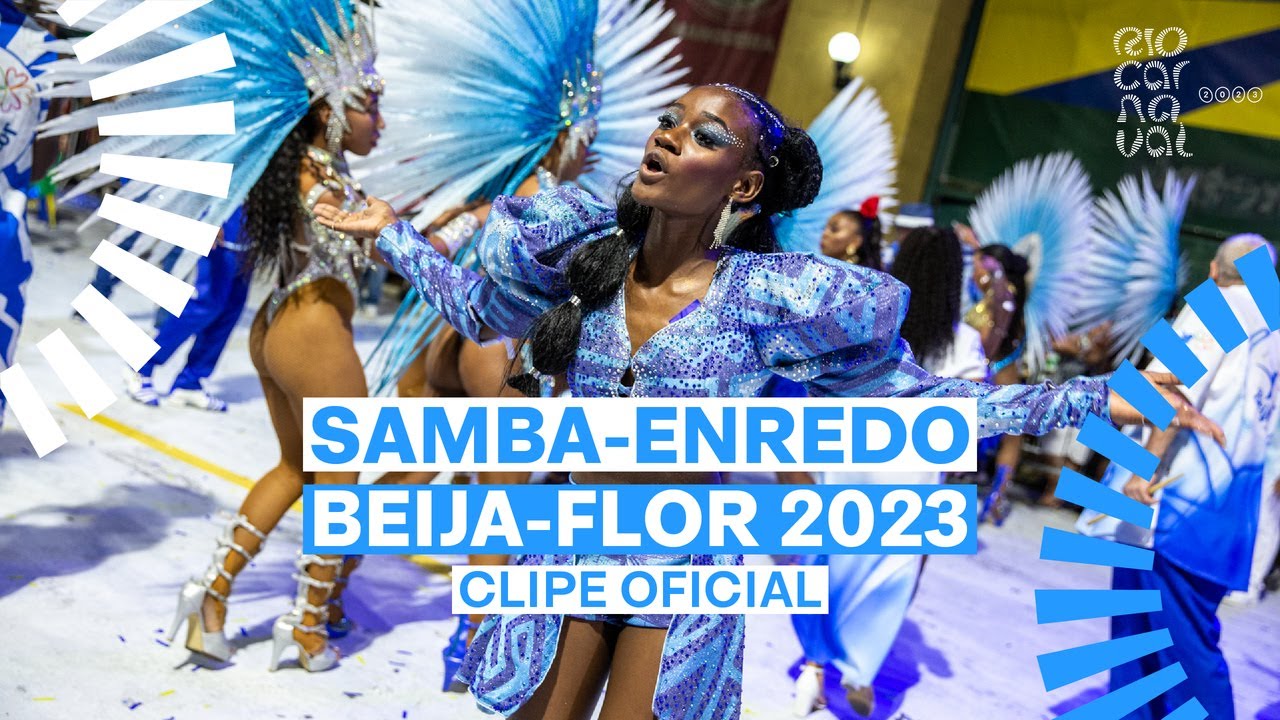 BEIJA FLOR Carnaval 2023 - Sambas de Enredo - Clipe Oficial